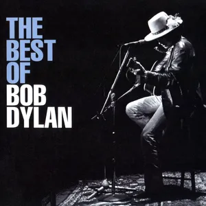 The best of Bob Dylan